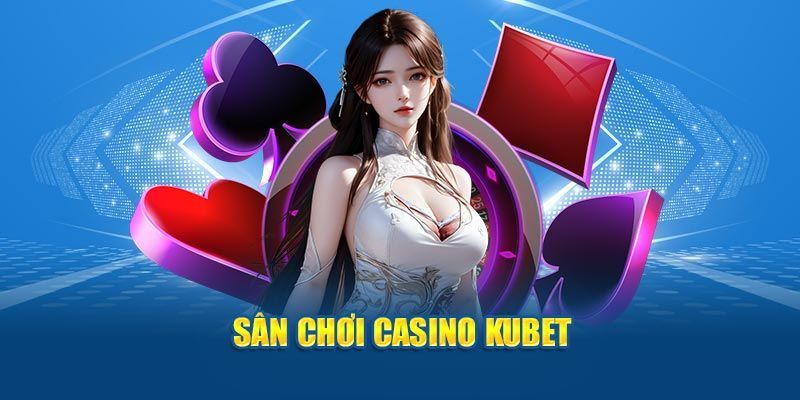 Casino KUbet